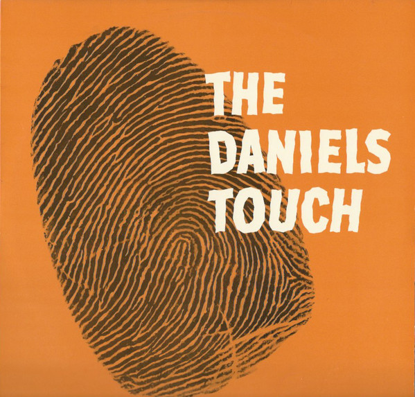 B PAYNE AND THE BILLY DANIELS ORCHESTRA - THE DANIELS TOUCH