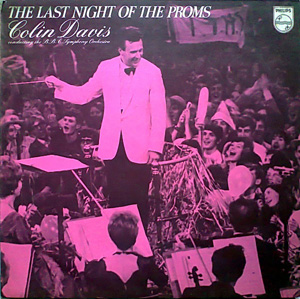 BBC Symphony Orchestra  Colin Davis - The Last Night Of The Proms