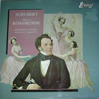SCHUBERT - MAAGPETER/PHILHARMONIA HUNGARICA - MUSIC TO ROSAMUNDE