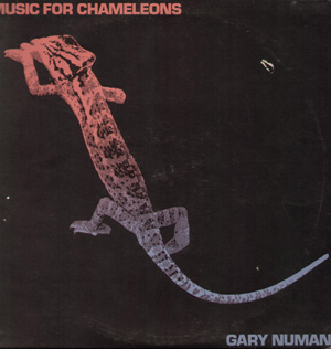 Gary Numan - Music For Chameleons