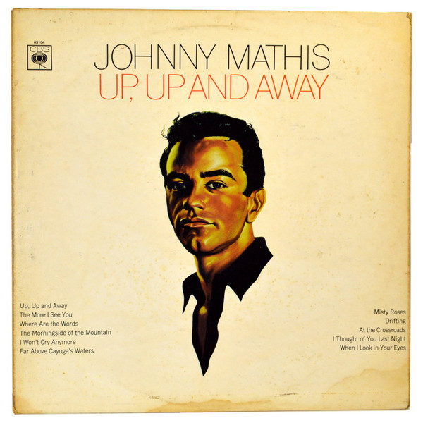 Johnny Mathis - UpUp And Away