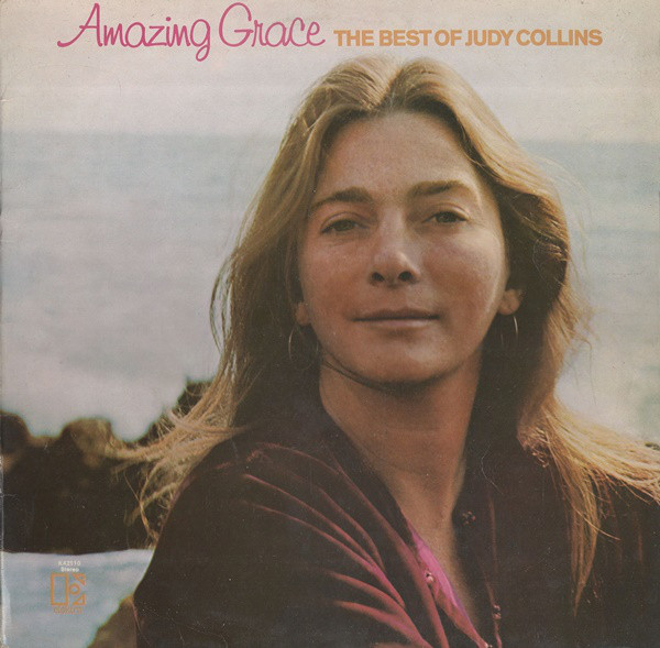 Judy Collins - Amazing Grace The Best Of Judy Collins