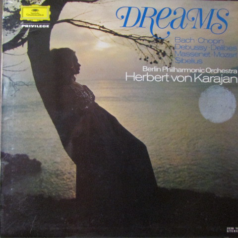 Bach  Chopin  Debussy  Massenet  Mozart - Dreams  Karajan
