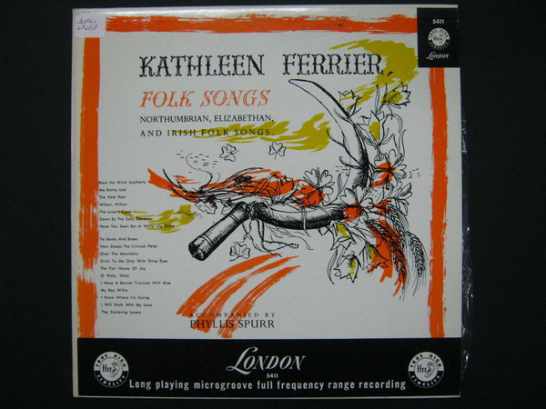 KATHLEEN FERRIER - NORTHUMBRIANELIZABETHAN AND IRISH FOLK SONGS