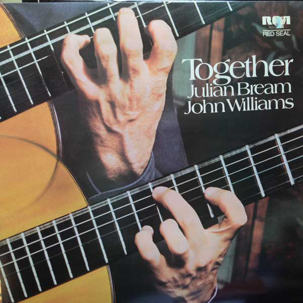 JULIAN BREAM AND JOHN WILLIAMS - TOGETHER
