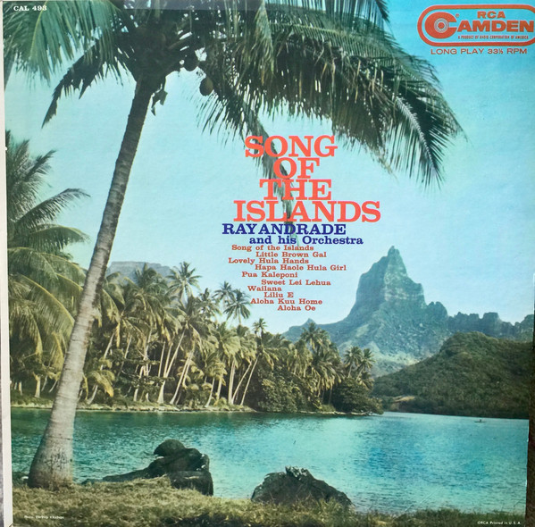 ANDRADE RAY - SONG OF THE ISLANDS