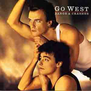 Go West - Bangs  Crashes