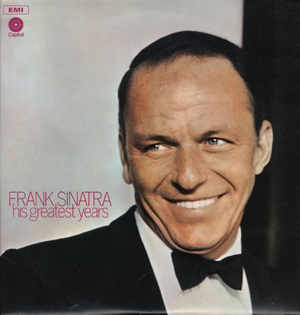Frank Sinatra - His Greatest Years