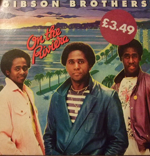 Gibson Brothers - On The Riviera