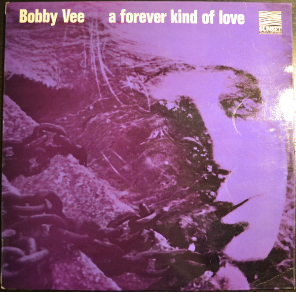 BOBBY VEE - A FOREVER KIND OF LOVE
