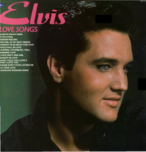 Elvis Presley - Love Songs