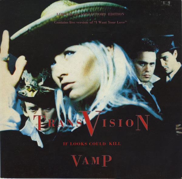 TRANSVISION VAMP - IF LOOKS COULD KILL COLLECTORS EDITION