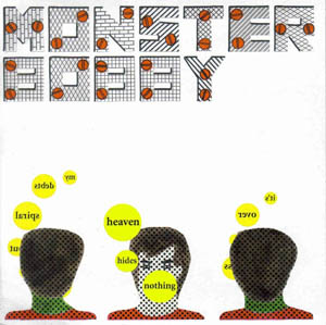 Monster Bobby - Heaven Hides Nothing