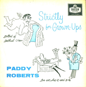 Paddy Roberts - Strictly For GrownUps