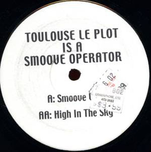 Toulouse Le Plot - Toulouse Le Plot Is A Smoove Operator