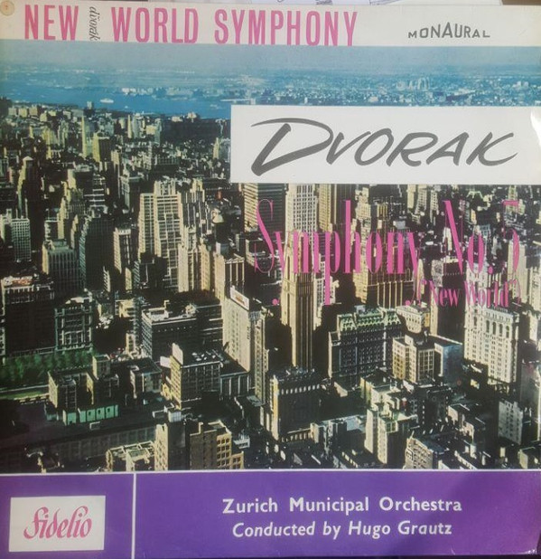 Dvorak  New World Amsterdam Phil  Hugo Grautz - Symphony No5 in E Minor Op95