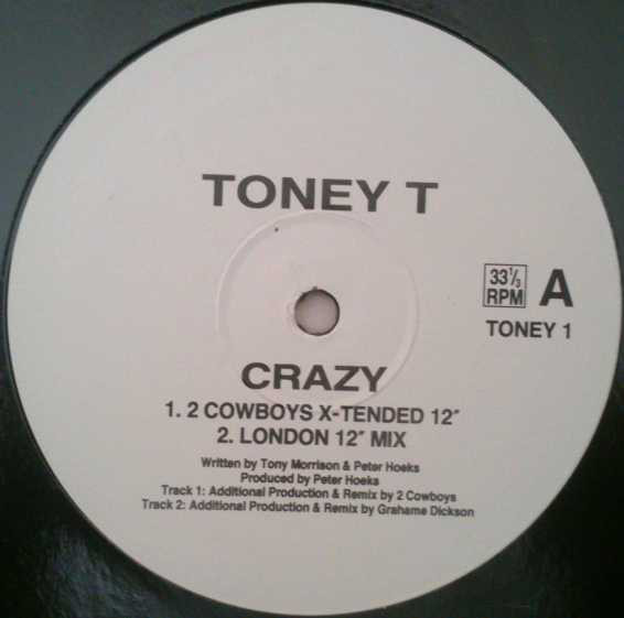 Toney T - Crazy