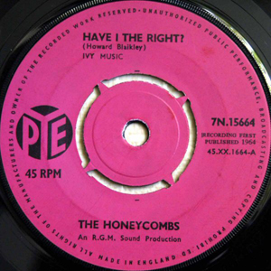 Honeycombs The - Have I The Right