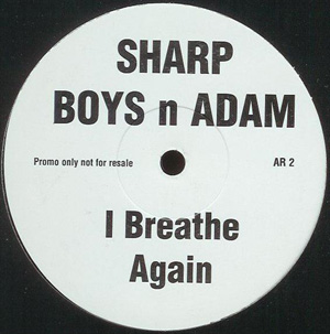 Sharp Boys n Adam - I Breathe Again