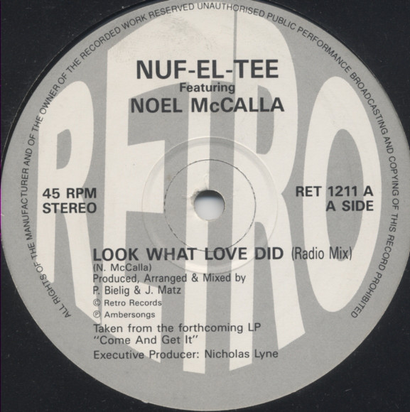 NufElTee Featuring Noel McCalla  - Look What Love Did