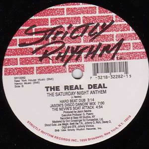 THE REAL DEAL - SATURDAY NIGHT ANTHEM