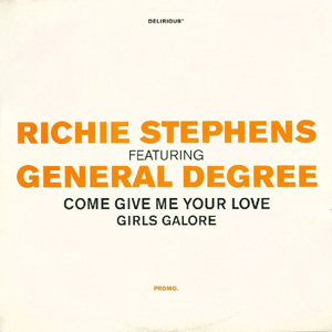 Richie Stephens featuring General Degree - Come Give Me Your Love  Girls Galore