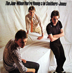 Jam The - When Youre Young  SmithersJones