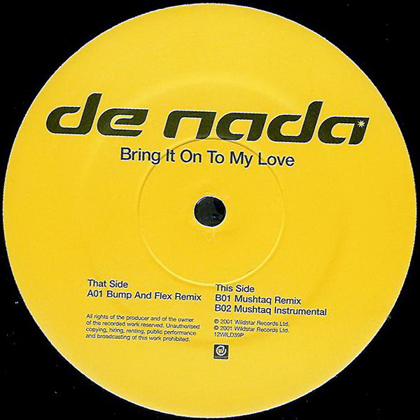 DE NADA - BRING IT ON TO MY LOVE