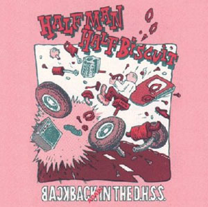 Half Man Half Biscuit - Back Again In The DHSS