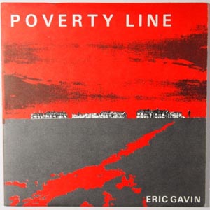 Eric Gavin - Poverty Line