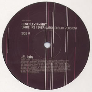 BEVERLEY KNIGHT - SAME AS I EVER WAS
