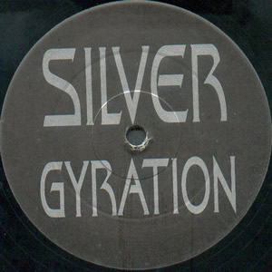 SILVER - GYRATION