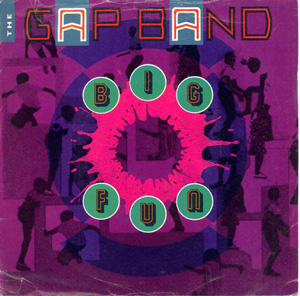 Gap Band The - Big Fun
