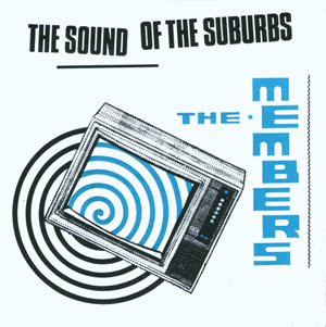 Members, The - The Sound Of The Suburbs