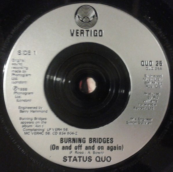 Status Quo ? - Burning Bridges (On And Off And On Again)
