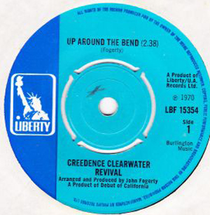 Creedence Clearwater Revival  - Up Around The Bend