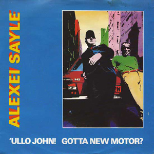 Alexei Sayle - Ullo John Gotta New Motor