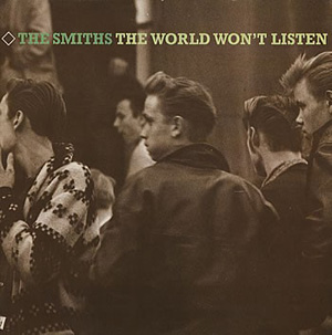 Smiths The - The World Wont Listen
