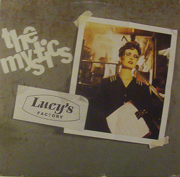 Mystics The - Lucys Factory