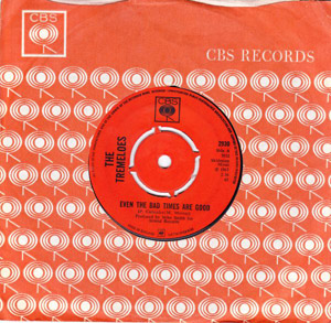Tremeloes The - Even The Bad Times Are Good