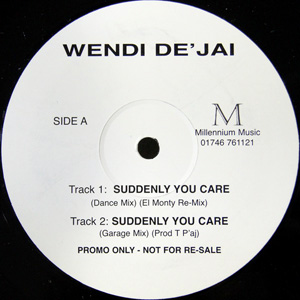 Wendi DeJai - Suddenly You Care