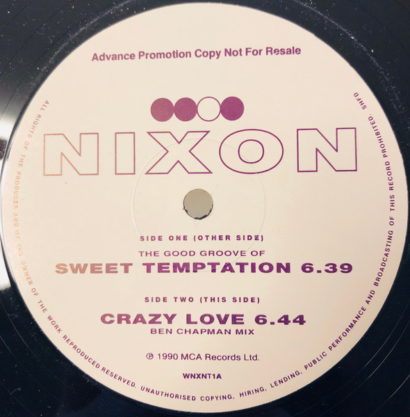 Nixon - Crazy Love  The Good Groove Of Sweet Temptation