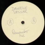 Danielle Vassar - REMEMBER ME