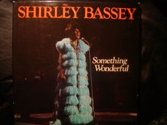 Shirley Bassey - Something Wonderful
