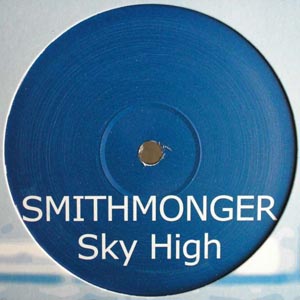 Smithmonger - Sky High