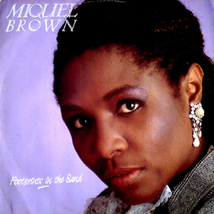 Miquel Brown - Footprints In The Sand