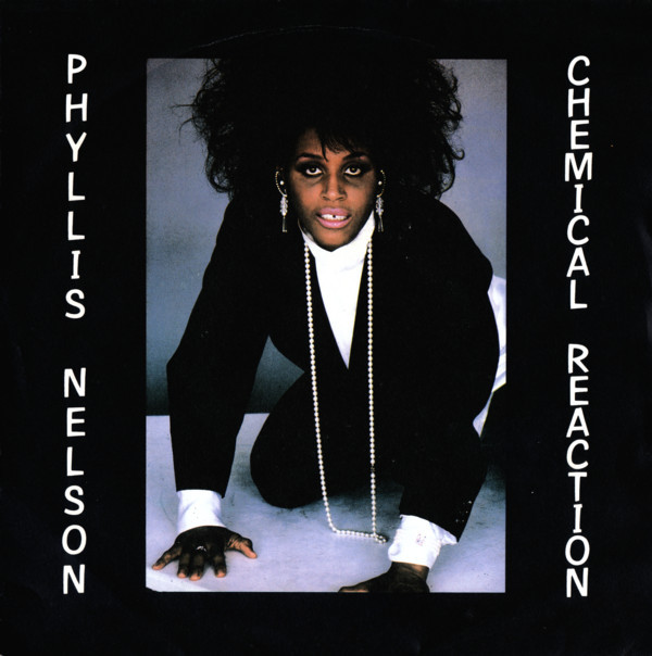 Phyllis Nelson - Chemical Reaction