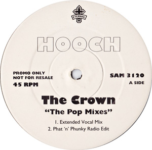 Hooch - The Crown The Pop Mixes