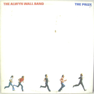 Alwyn Wall Band The - The Prize