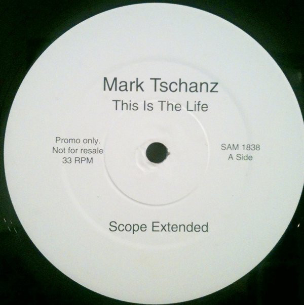 Mark Tschanz - This Is The Life